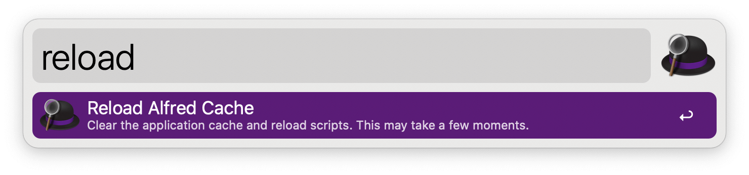 Refresh Alfred's app cache with the keyword reload